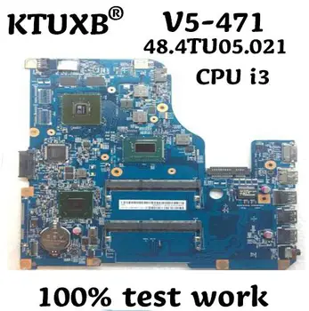 

KTUXB 48.4TU05.021 motherboard for Acer V5-571 V5-471 notebook motherboard CPU i3 3217U/3227U HM76 DDR3 100% test work