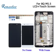 Remanbor для BQ Aquaris M5.5 ЖК-дисплей Дисплей и Сенсорный экран + рамка 5,5 дюйма сборки мобильного телефона аксессуары с инструментами + клей