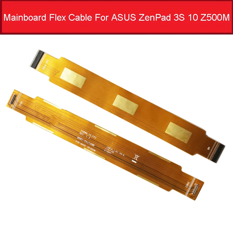 Genuine Mainboard Flex Cable For Asus Zenpad 3s 10 Z500m Motherboard Connector Flex Ribbon Cable Replacement Part Tablet Lcds Panels Aliexpress Genuine Mainboard Flex Cable For Asus Zenpad 3s 10 Z500m Motherboard Connector Flex Ribbon Cable Replacement Part Tablet Lcds Panels Aliexpress