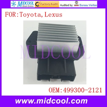 

New Heater Blower Motor Regulator Resistor use OE NO. 499300-2121 for Toyota Corolla Verso Lexus ES330