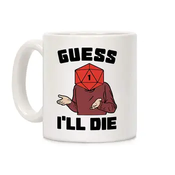 

Guess I'll Die d20 White 11 Ounce Ceramic Coffee Mug