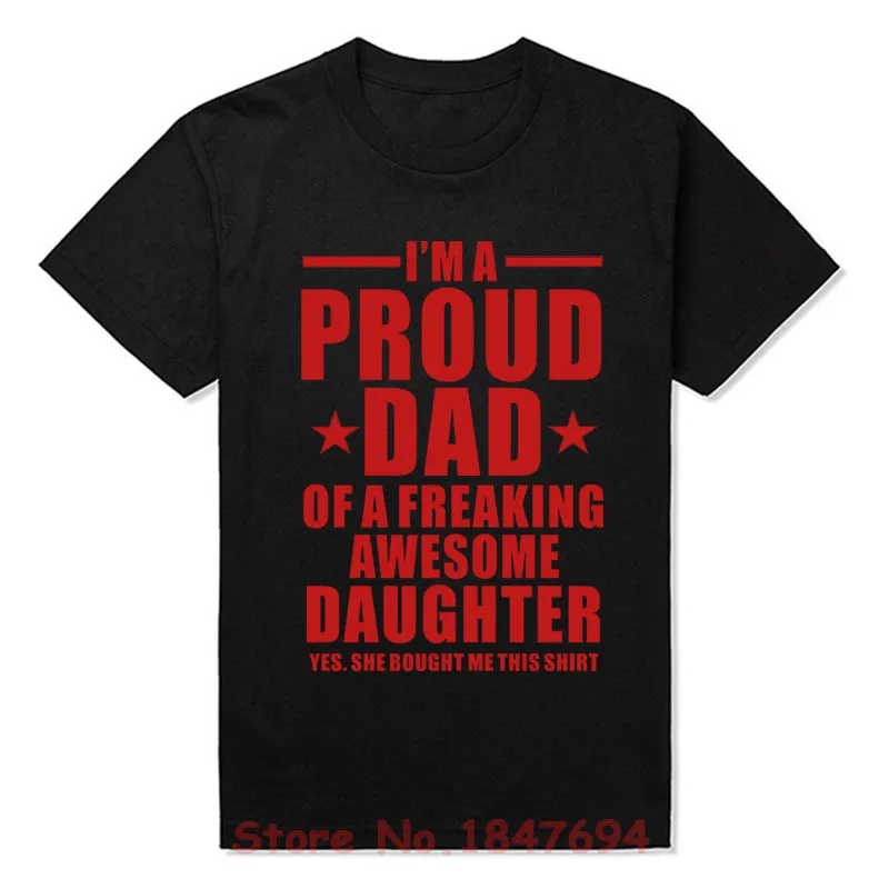 Новые летние Забавные футболки с надписью «I'm A Proud Dad Of fucky Awesome Dad» футболки в подарок для мужчин модные хлопковые футболки с короткими рукавами - Цвет: black