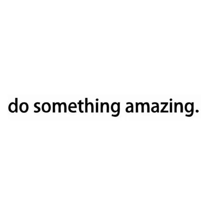 

New Reminder quotes wall sticker do something amazing wall door Bedroom Vinyl Carving Wall Decal Sticker on sale