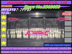 Aoweziic 100% новая импортная оригинальная IRFS3107-7PPBF IRFS3107-7P FS3107-7P AUFS3107-7P-263-7 FET MOS трубки 75 В 260A
