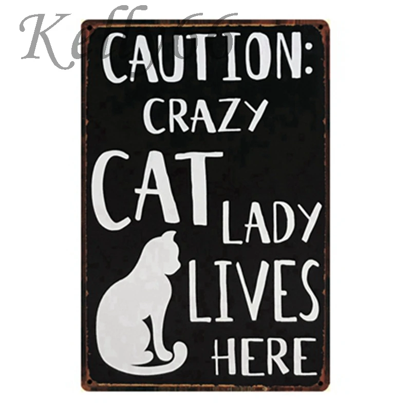 

[ Kelly66 ] Caution crazy CAT Lady Live Metal Poster Home Decor Bar Wall Art Painting 20*30 CM Size y-1308