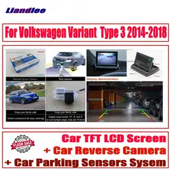 Liandlee для Volkswagen VW Variant 2014-2018 реверсивная камера заднего вида/цифровая парковка система датчиков/HD монитор дисплей