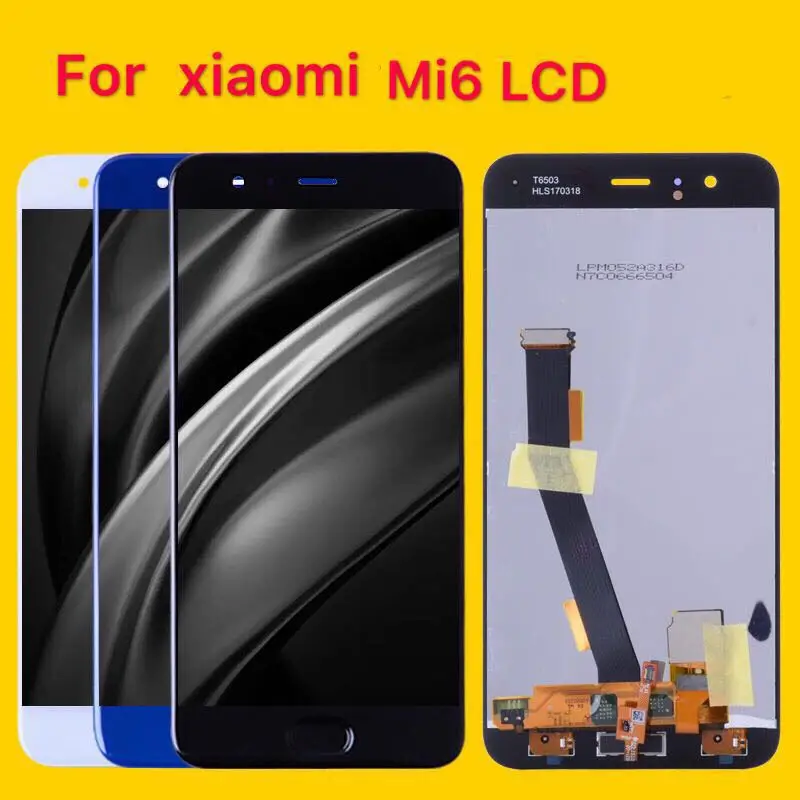 

for Xiaomi Mi 6 LCD Display+Touch Screen Digitizer Assembly 1920x1080 For 5.15" Xiaomi Mi6 LCD Replacement Parts for xiaomi 6