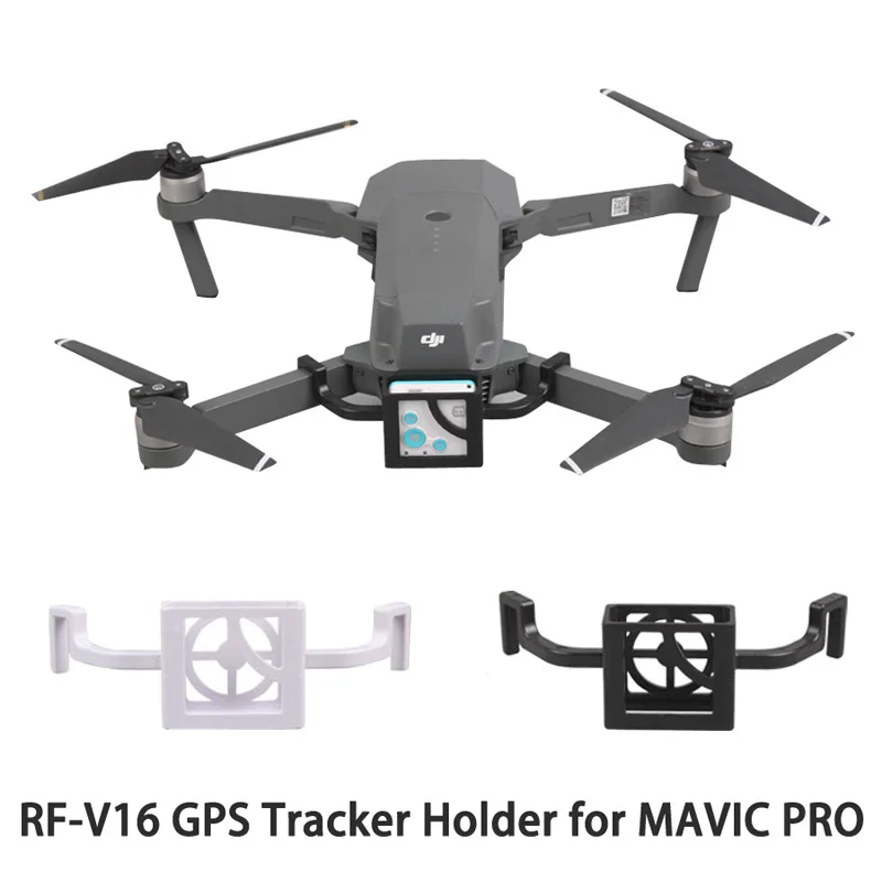 RF-V16 GPS Tracker Bracket Tracer Holder Locator Designe for DJI Mavic Pro Drone