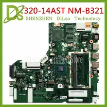 Kefu NM-B321 материнская плата для Lenovo 320-14IKB 320-14AST материнская плата DG425 DG525 DG725 NM-B321 AM9420 Процессор Тесты OK Оригинальная работа