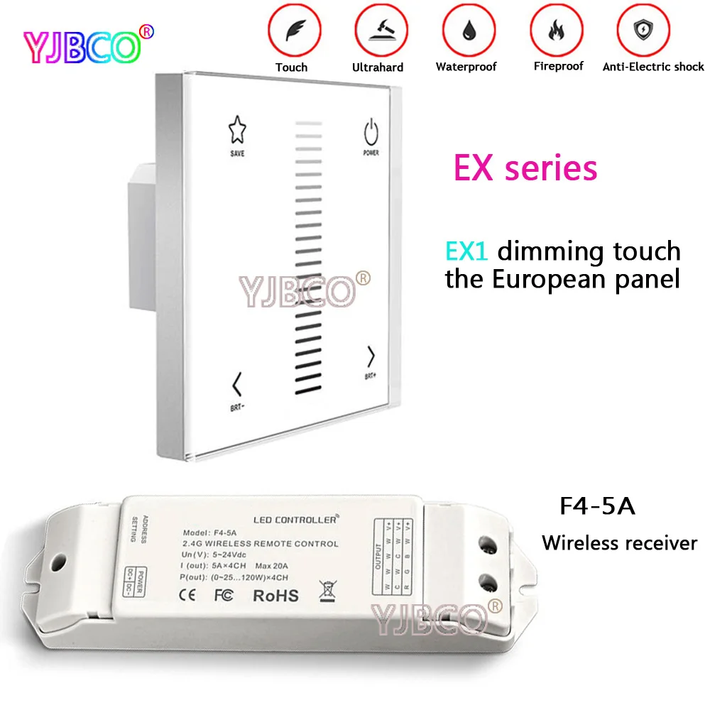 

EX1 Touch Panel Dimmer 2.4G+DMX512 Synchronous control for single color led strip lamp AC100~240V Wireless receiver F4-5A