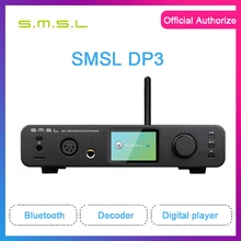 SMSL DP3 HIfi сбалансированный Bluetooth усилитель цифровой dsd-плеер ES9018 DSD256 декодер USB DAC аудио усилитель