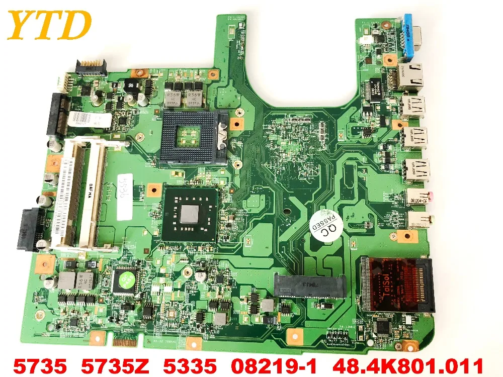 

Original for ACER 5735 5735Z 5335 laptop motherboard 5735 5735Z 5335 08219-1 48.4K801.011 tested good free shipping