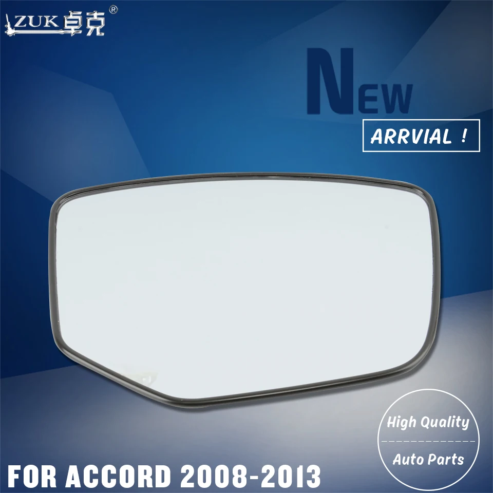 

ZUK LH RH Heated Outer Rearview Side Mirror Glass Lens For HONDA ACCORD CP1 CP2 2008 2009 2010 2011 2012 2013 Without Lamp Type