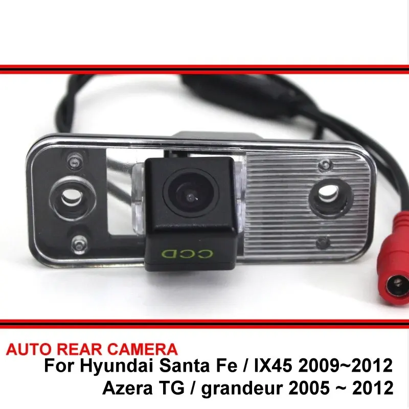 

For Hyundai Azera TG Grandeur Santa Fe IX45 06~12 Car Waterproof Night Vision trasera Rear View Reversing Backup Parking Camera