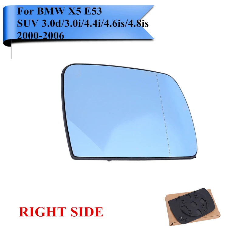 Right Side Door Wing Mirror Glass Heated Blue Rearview Mirror Glass For BMW X5 E53 2000 2006 3