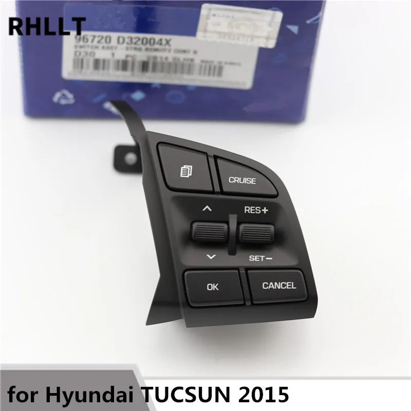 

For Hyundai Tucson 2015 1.6T/2.0 Steering Wheel Cruise Control Button switch Steering Wheel button 96720D3200
