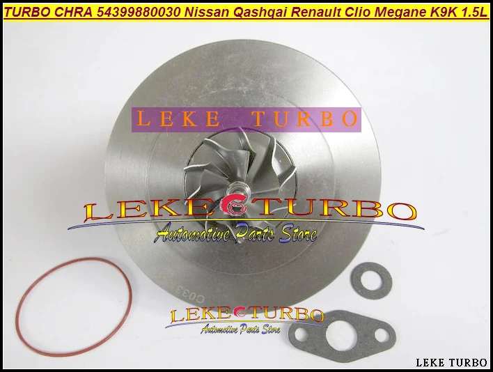 TURBO Cartridge CHRA 54399880030 54399700030 54399980070 For Nissan Qashqai For Renault Clio III Megane 2 Scenic 2 K9K 1.5L dCi TURBO Cartridge CHRA 54399880030 54399700030 54399980070 For Nissan Qashqai For Renault Clio III Megane 2 Scenic 2 K9K 1.5L dCi