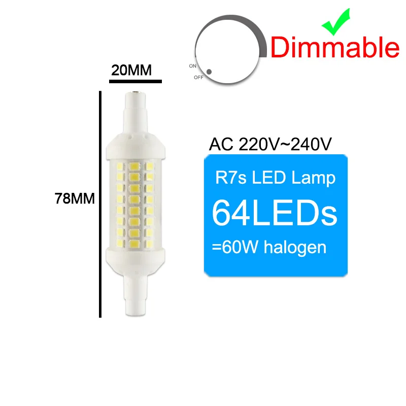СВЕТОДИОДНЫЙ R7S лампа AC 85-265 в J78 J118 J135 светодиодный светильник с регулируемой яркостью 78 мм 118 мм 189 мм Замена галогенов 50 Вт прожектор точечный светильник - Испускаемый цвет: 64LEDs Dimmable