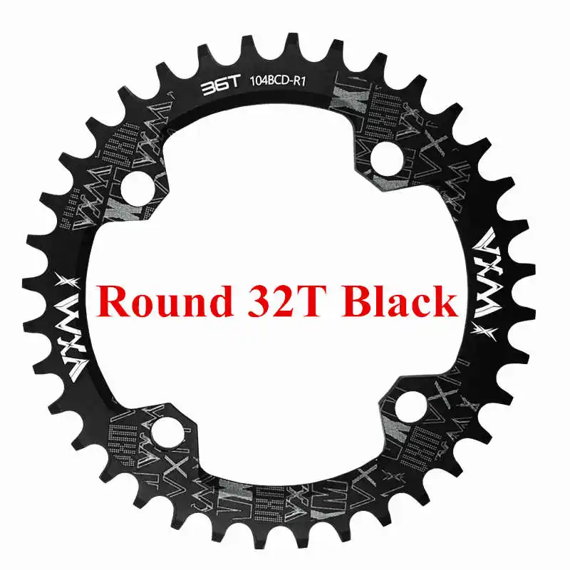 Велосипед vxm Crank& Chainwheel 104BCD широкий узкий цепной круг 32 T/34 T/36 T/38 T горный велосипед круглый Chainwheel круг велосипедные части - Цвет: Round 32T Black