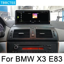 Для BMW X3 E83 2004 2005 2006 2007 2008 2009 2010 Idrive Android автомагнитола gps навигация AUX Стерео Мультимедиа сенсорный экран