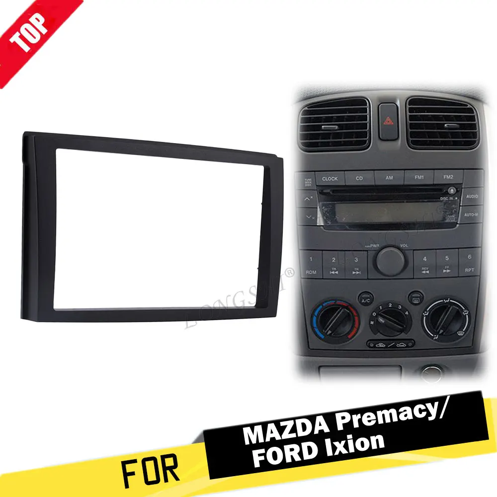 

LONGSHI 2Din 178*100mm Car Radio Fascia Frame Indash Cover Trim Kit Refitting Plate Panel For 2002 Mazda Premacy 2 din