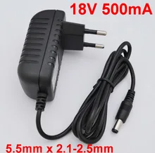 Adaptador conversor de alta qualidade ic soluções, 1 peça, 18v, 500ma, ac 100v-240v, dc 18v fonte de alimentação 5.5mm x 2.1-2.5mm 0.5a