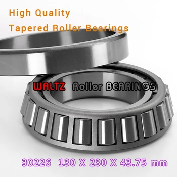 

130mm Bearing 30226 7226E 30226A 30226J2 130x230x43.75 High Quality Single-row Tapered Roller Bearing Cone + Cup