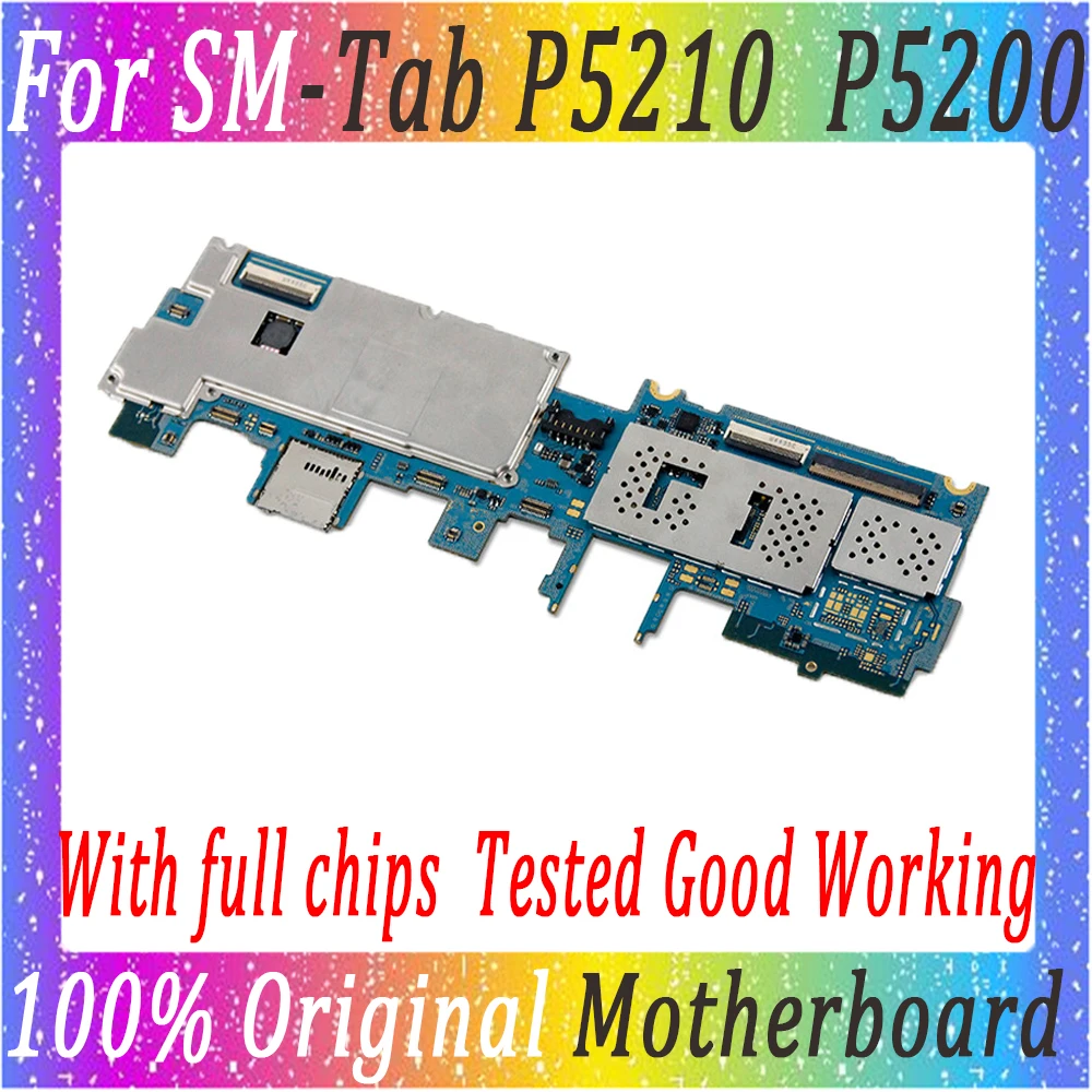 

100% Original Motherboard For Samsung Galaxy Tab 3 10.1 P5210 P5200 Unlocked Mainboard Android Logic Board Tested Good Plate