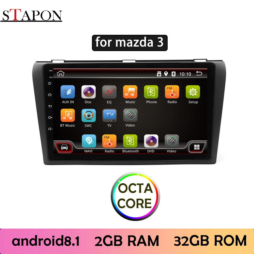 STAPON 9 дюймов для mazda 3 Android 8,1 2GRAM Восьмиядерный автомобильный DVD MP5 мультимедийный плеер с RDS Wi-Fi gps