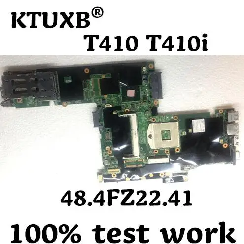 KTUXB 48.4FZ22.41 относится к материнской плате ноутбука Lenovo ThinkPad T410 T410I 63Y1583 63Y1481 63Y1487 75Y4068