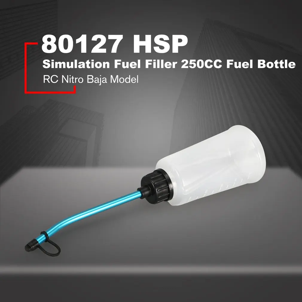 

Simulation Fuel Filler 250CC Fuel Bottle For HSP 80127 RC Nitro Baja Model RC Oil Car Accessories RC Racing Car Model Spare Part