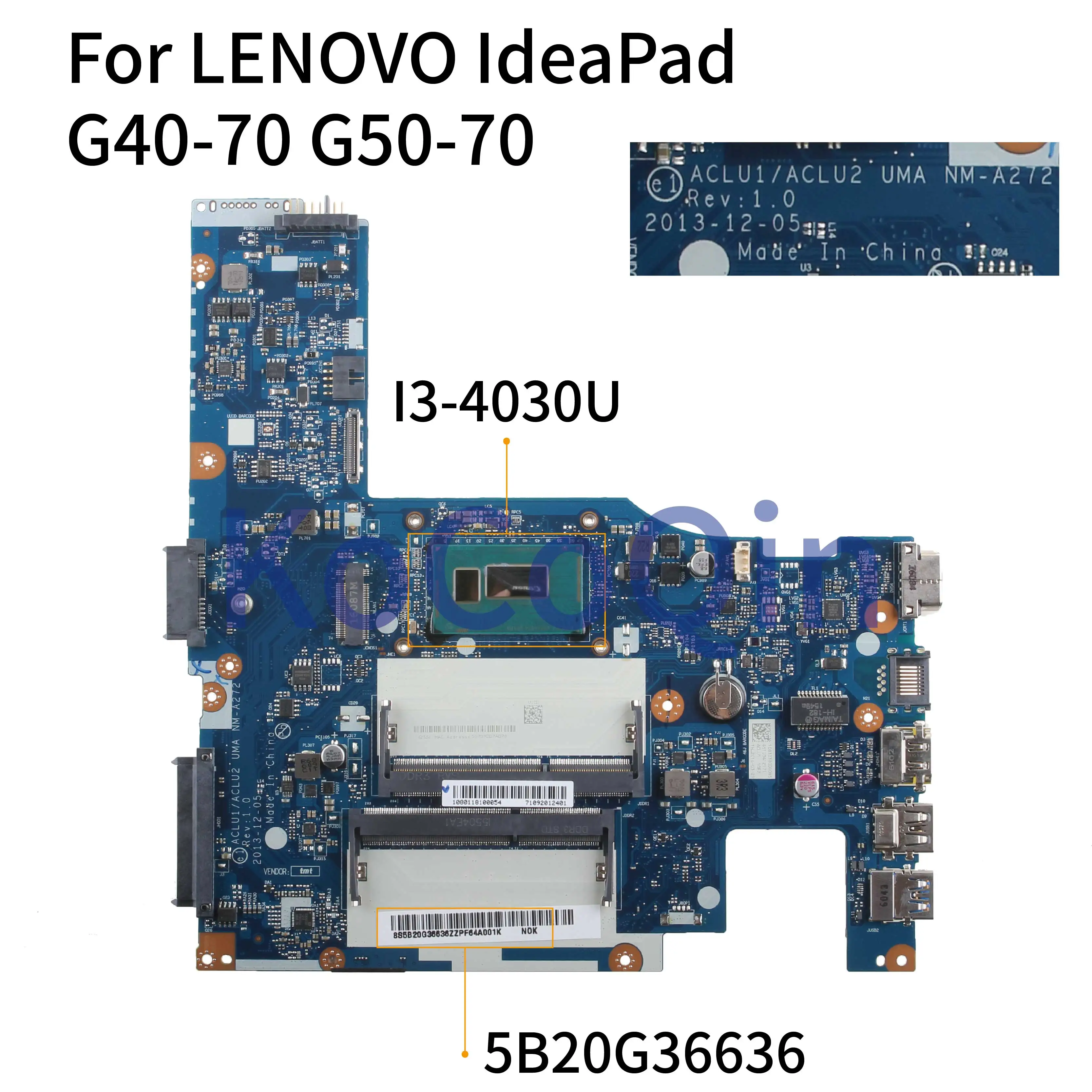  KoCoQin Laptop motherboard For LENOVO IdeaPad G40-70 14‘ inch Core I3-4030U Mainboard ACLU1/ACLU2 N