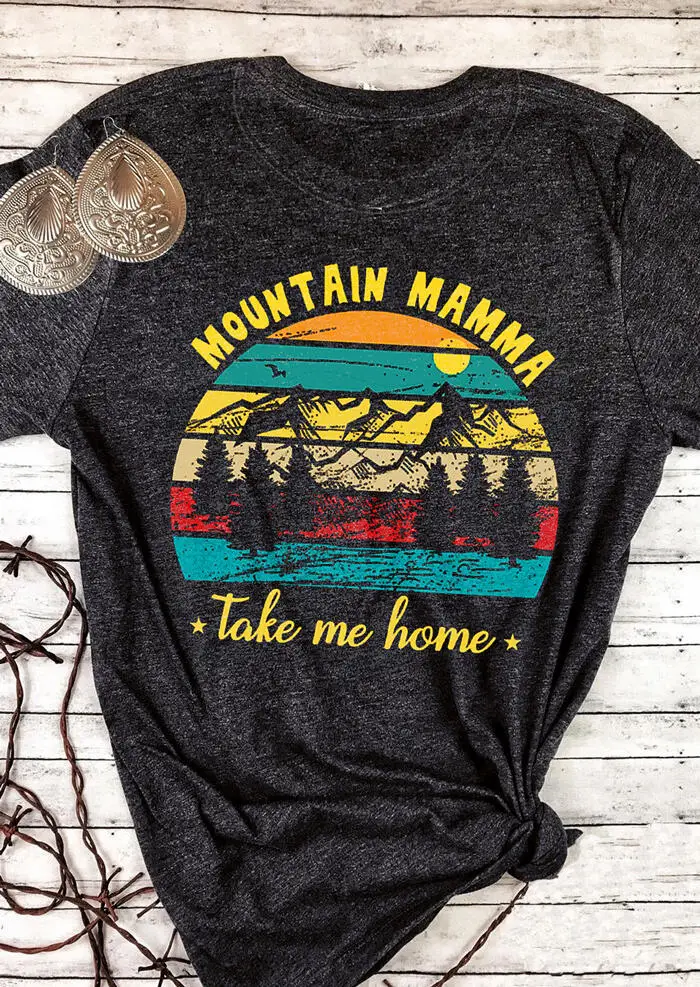

Women Mountain Mamma Take Me Home T-Shirt Tee Dark Grey Harajuku Ulzzang Kawaii Plus Size Tumblr Top Korean 90s Friends Clothes
