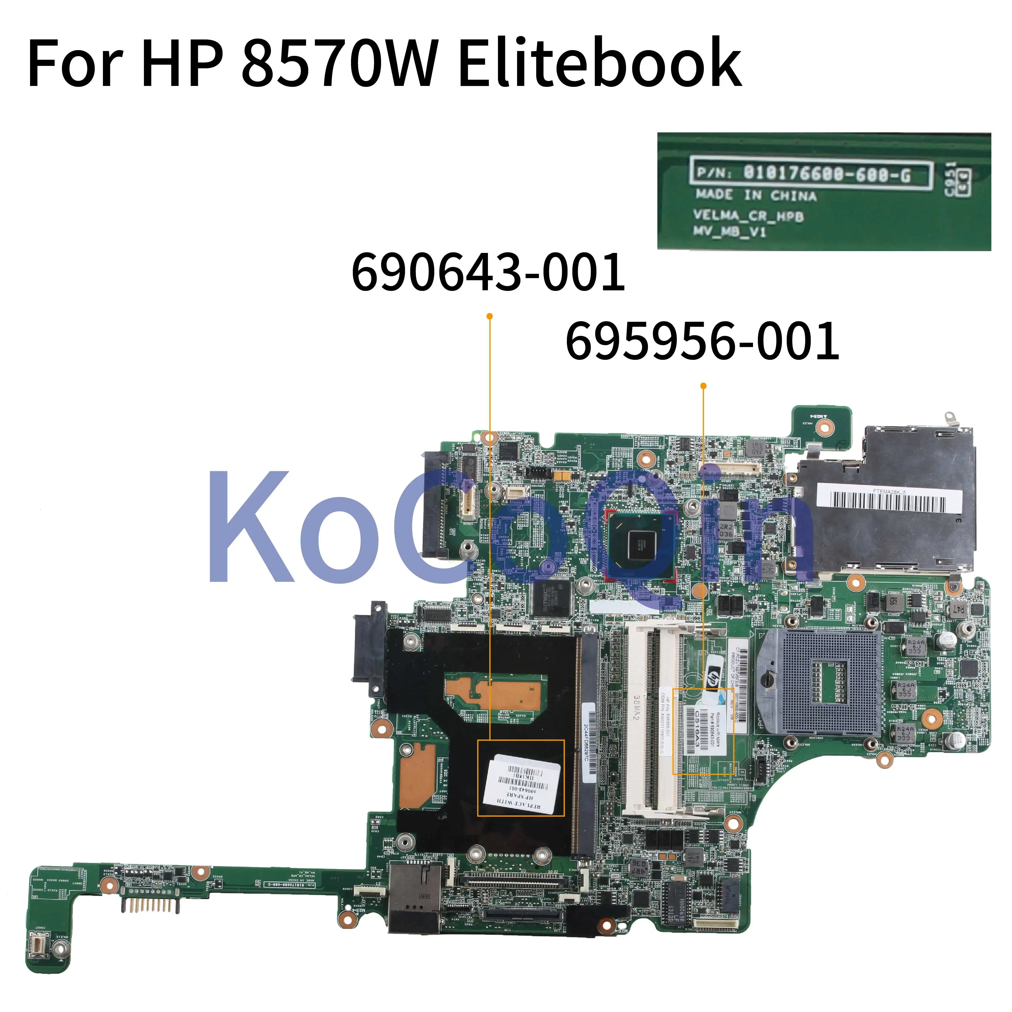 Placa-mãe do Portátil de Kocoqin para hp Elitebook Slot Núcleo Slj8a Mainboard 690643-001 690643-601 695956-001 010176600 8570 w 4 Ram