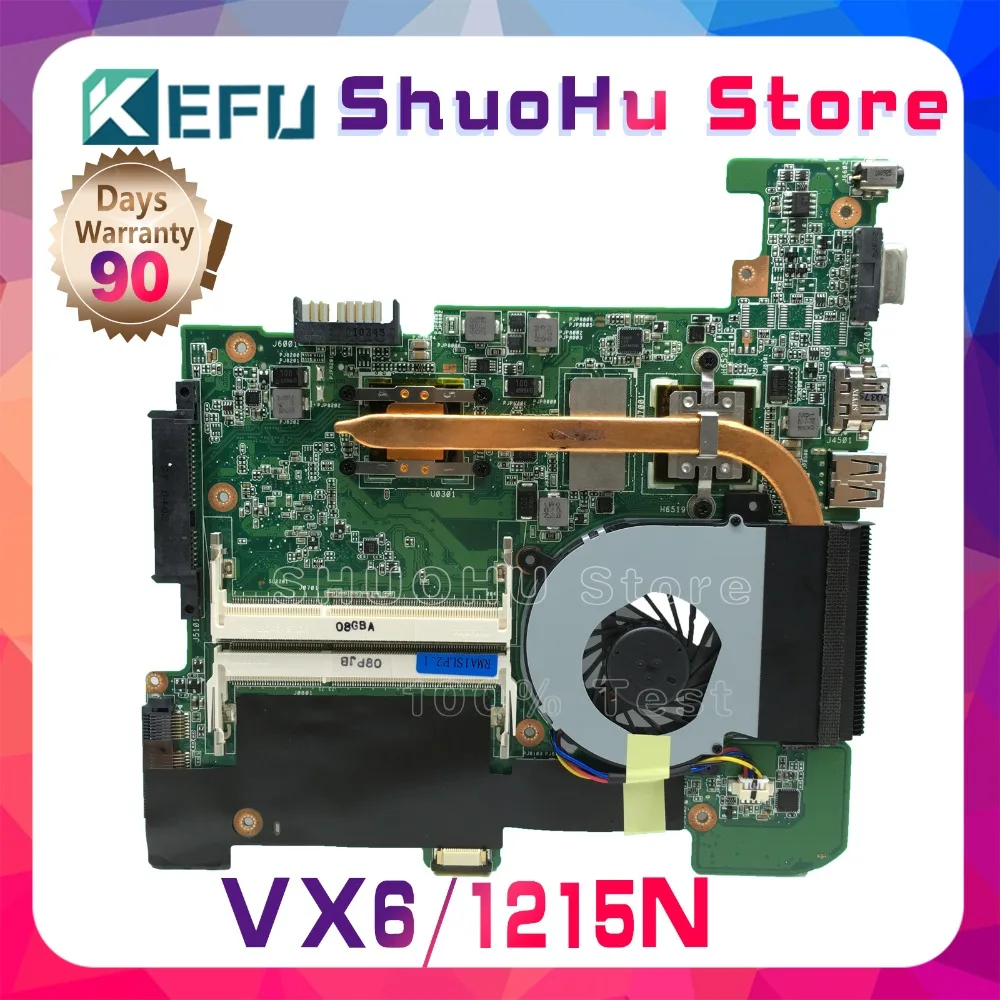 KEFU For ASUS VX6 1215N/VX6 1215P laptop motherboard tested 100% work original mainboard