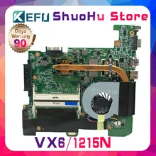 KEFU For ASUS VX6 1215N/VX6 1215P laptop motherboard tested 100% work original mainboard KEFU For ASUS VX6 1215N/VX6 1215P laptop motherboard tested 100% work original mainboard