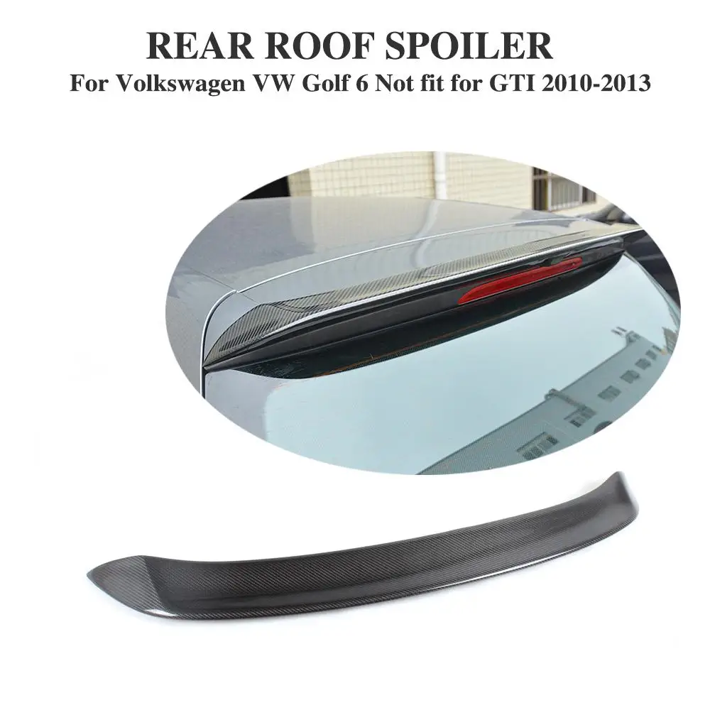 

Carbon Fiber Rear Roof Spoiler Wing Lip O Style For Volkswagen VW Golf 6 VI MK6 Standard Non-GTI 2010-2013 Car Tuning Parts