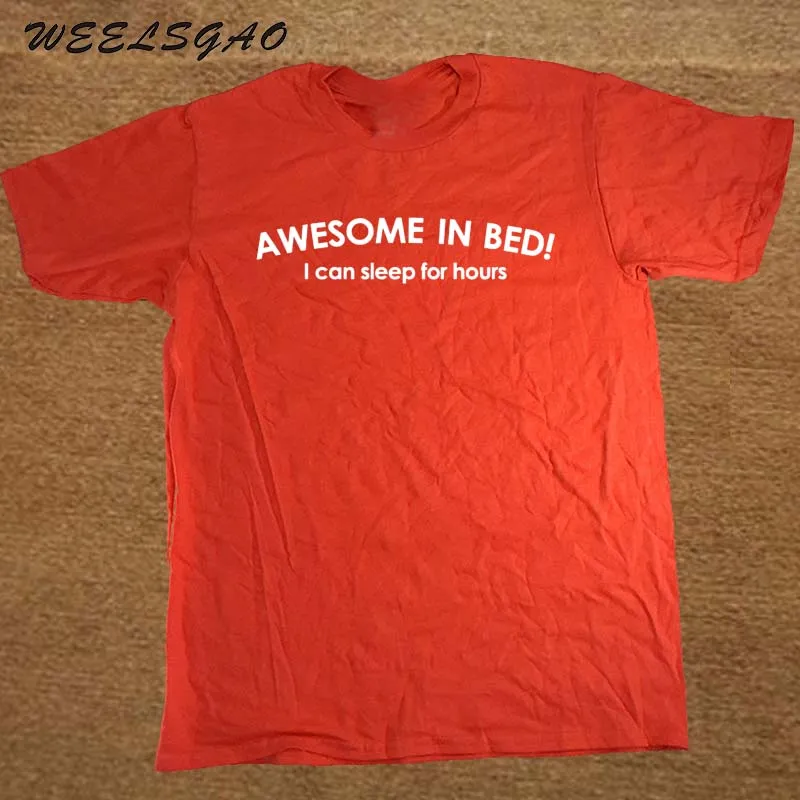  AWESOME IN BED PRINTED MENS T SHIRT FUNNY SLOGAN NOVELTY GIFT BIRTHDAY LAZY DAD