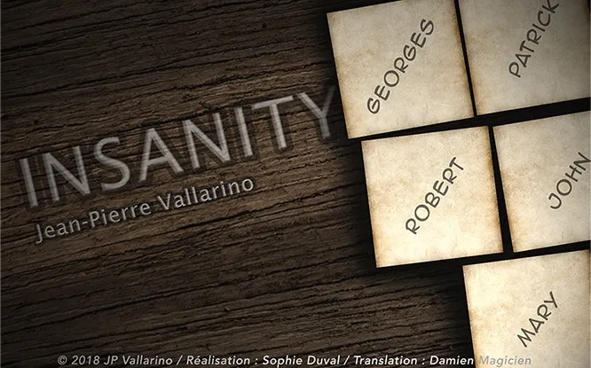 INSANITY (Gimmicks and Online Instruction) by Jean-Pierre Vallarino 1