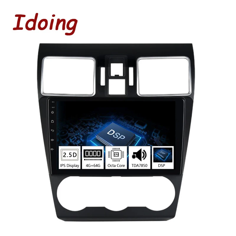 

Idoing 1 Din 9" 2.5D IPS DSP Car Android 8.1 Radio GPS Multimedia Player 4G+64G Octa Core For Subaru WRX 2016-2018 Navigation