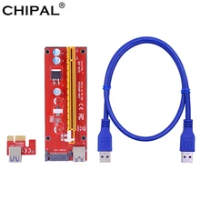 CHIPAL VER007S scheda Riser PCI-E 007 007S PCI Express 1X a 16X Extender 60CM cavo USB 3.0 alimentazione SATA per BTC BTC ETH EOS