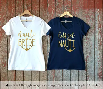 

csutomize Let's Get Nauti BEACH wedding Bride tees Bachelorette t shirts Bridesmaid tank tops singlets bridal party favors gifts