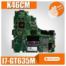 K46CM Motherboard I7 GT635M REV2 0 For ASUS K46C K46CB S46C A46C A46CM Laptop motherboard K46CM