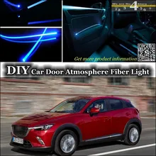 Для Mazda CX3 CX-3 CX 3 Акари интерьер окружающего света настройки атмосферу Волокно оптическое Ленточные огни внутри двери Панель освещения