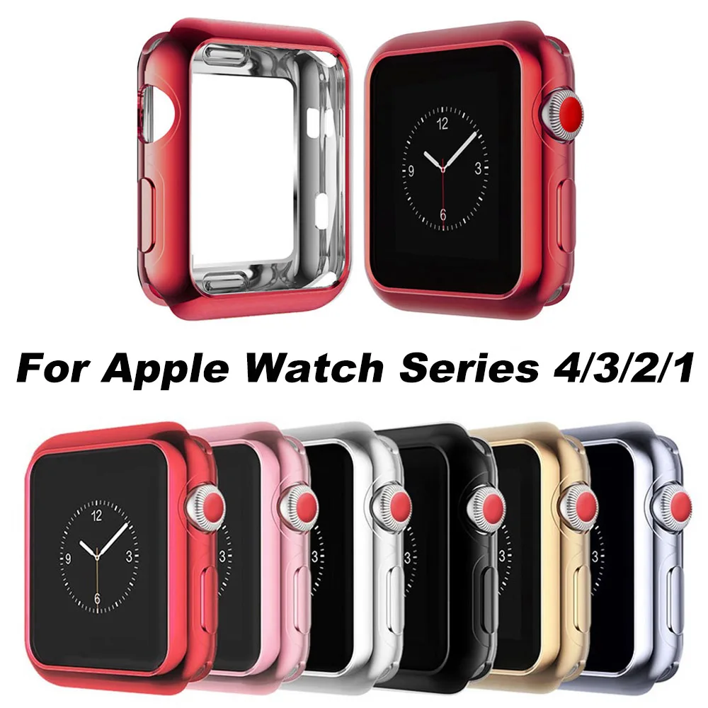 

TPU Soft Watch Cover for iWatch 38/42/40/44mm Case for Apple Watch Series 1 2 3 4 Plating Shell Wristband Bracelet Protector