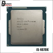 Процессор Intel Core i5-4670K i5 4670 K I5 4670 K 3,4 GHz четырехъядерный процессор 84W 6M LGA 1150