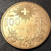 1925 Швейцария 100 франков Essai Золотая копия монеты