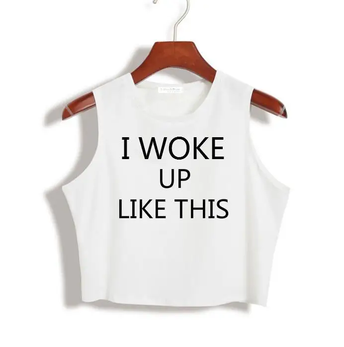 I WOKE UP LIKE THIS и надписью женский короткий топ лето сексуальный тонкий хлопок битник