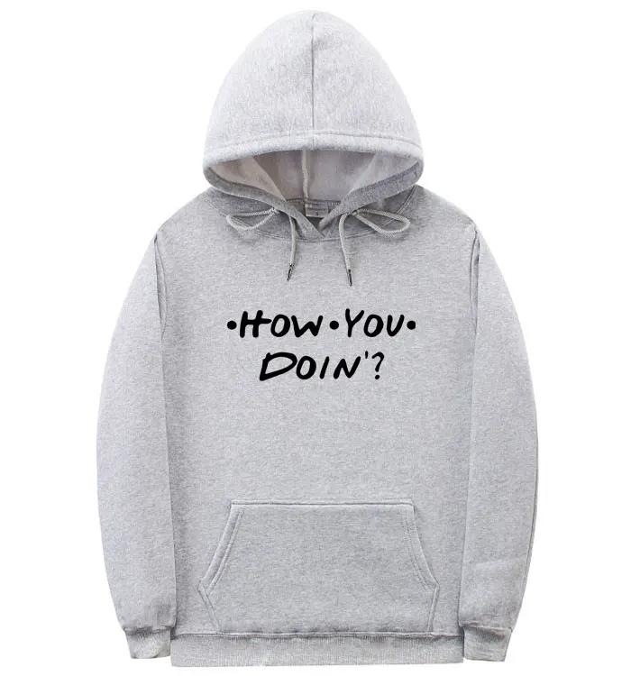 Gray MS311 Модные мужские и женские толстовки HOW YOU DOIN Толстовка с принтом homme толстовка с капюшоном для друзей черный розовый оранжевый белый уличная одежда пуловер - Цвет: Gray MS311