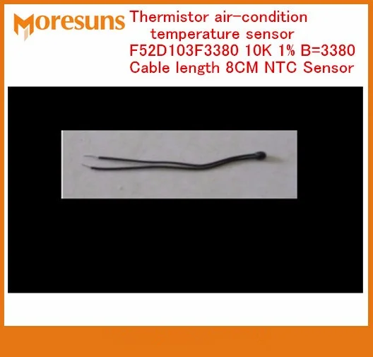 Быстрая 50 шт./лот термистор кондиционер температуры Сенсор f52d103f3380 10 К 1% B = 3380 длина кабеля 8 см NTC Сенсор